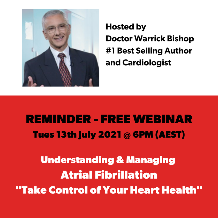 REMINDER TO JOIN THE FREE SESSION:  Understanding & Managing Atrial Fibrillation